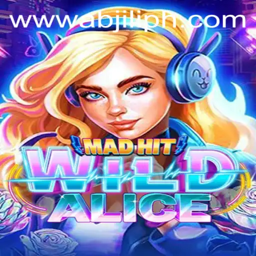 Exploring MadHitWildAlice: A Riveting Journey into the World of ABJiLI Login