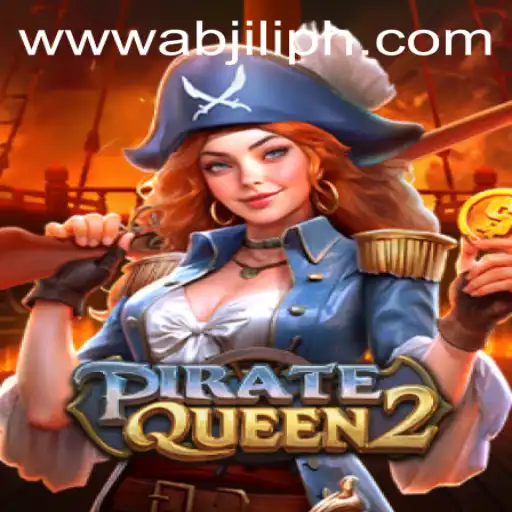 Exploring the Thrilling World of PirateQueen2 and ABJiLI Login